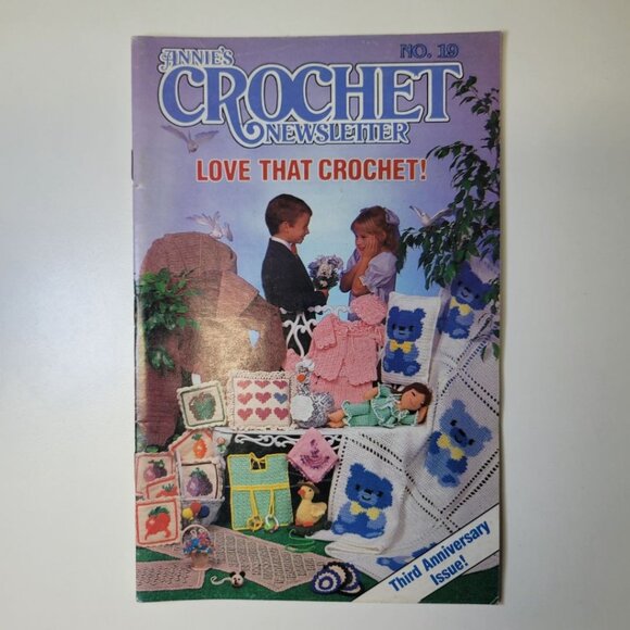 Annies Crochet Newsletter 1986 No 19 Baby Nursery Doll Dress Crafting Blanket - Picture 1 of 9